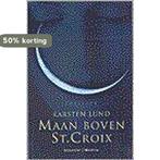 Maan boven St. Croix / Signature-Manteau crime 9789056720209, Verzenden, K. Lund