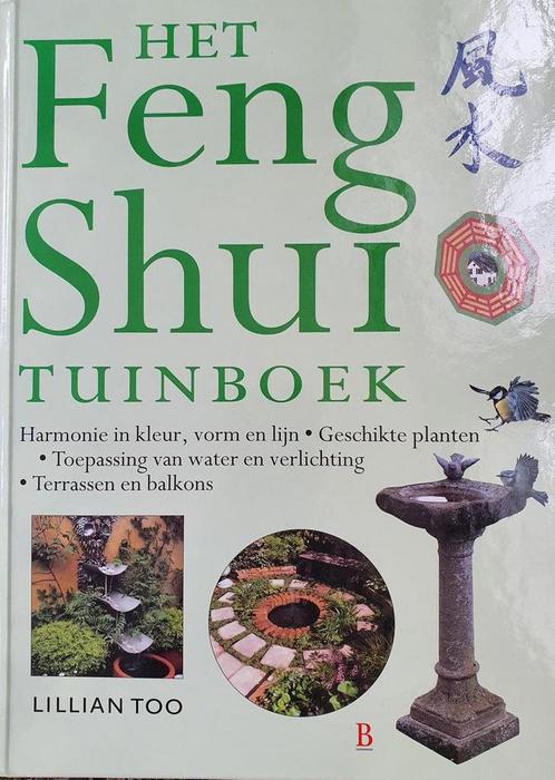 FENG-SHUI TUINBOEK (HET) 9789024604494 L. Too, Boeken, Esoterie en Spiritualiteit, Zo goed als nieuw, Verzenden