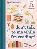 Book Buddies- Book Buddies: Dont Talk to Me While Im, Verzenden, Zo goed als nieuw