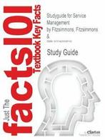 Studyguide for Service Management by Fitzsimmon. Reviews., Cram101 Textbook Reviews, Zo goed als nieuw, Verzenden