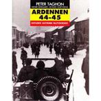 Ardennen 44-45 Hitlers ultieme Blitzkrieg 9789020925272, Boeken, Zo goed als nieuw, Peter Taghon (Henri Bernard en Roger Gheysens), Henri Bernard