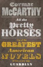 All The Pretty Horses 9780330510936 Cormac McCarthy, Verzenden, Gelezen, Cormac McCarthy