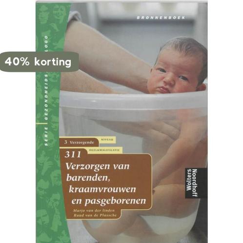 Verzorgen van barenden, kraamvrouwen en pasgeborenen /, Boeken, Schoolboeken, Gelezen, Verzenden
