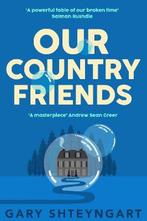 Our Country Friends 9781838956899 Gary Shteyngart, Verzenden, Gelezen, Gary Shteyngart