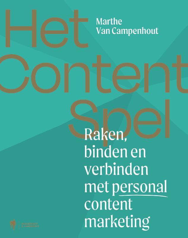 Het contentspel 9789072201904 Marthe Van Campenhout, Boeken, Economie, Management en Marketing, Zo goed als nieuw, Verzenden