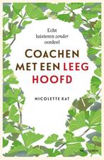 Coachen met een leeg hoofd 9789089654519 Nicolette Kat, Verzenden, Zo goed als nieuw, Nicolette Kat