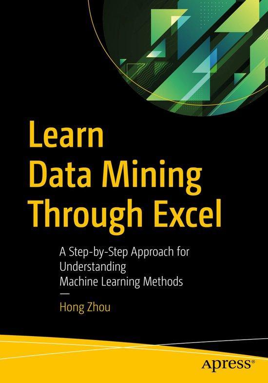 Learn Data Mining Through Excel 9781484259818 Hong Zhou, Boeken, Taal | Engels, Gelezen, Verzenden