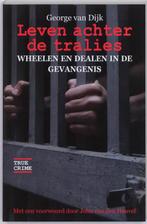 Leven achter de tralies / True crime 9789038918839, Boeken, Verzenden, Gelezen, G. van Dijk
