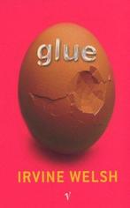 Glue (Ome A) 9780099436928, Gelezen, Irvine Welsh, Verzenden