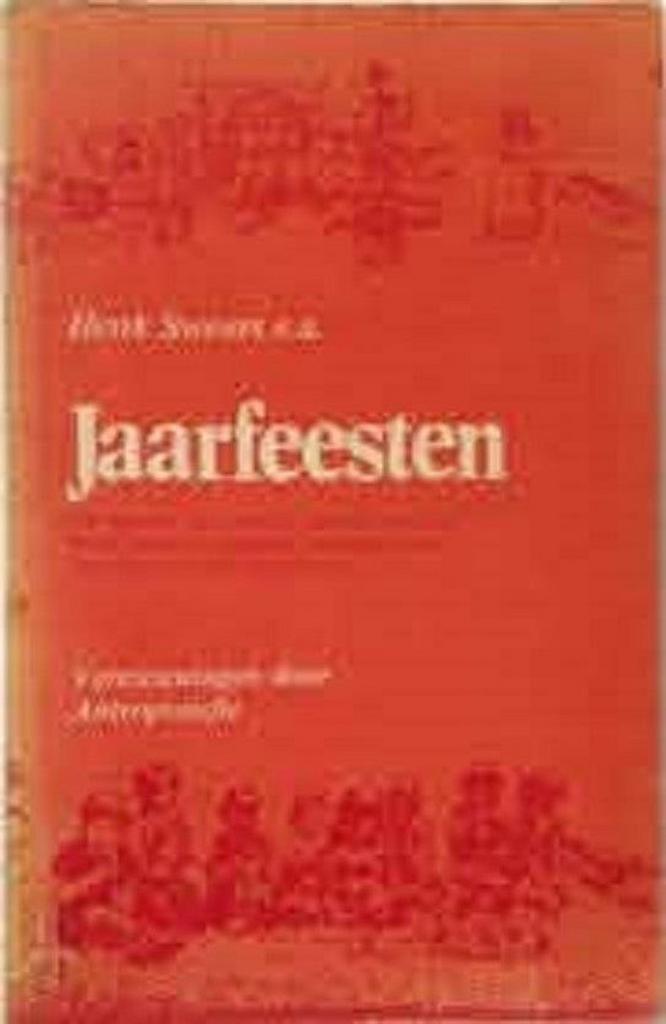 Jaarfeesten 9789060381076 Sweers, Boeken, Filosofie, Gelezen, Verzenden
