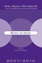 Kunst & recht 2007/2010 / Ars Aequi Wetseditie 9789069166711, Boeken, Verzenden, Gelezen