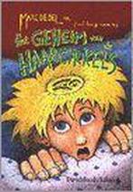 Het geheim van de haarcirkels /, Verzenden, Zo goed als nieuw, Marc de Bel