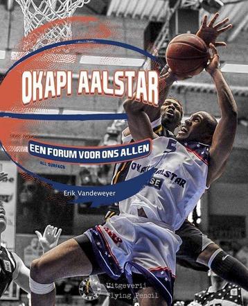 Okapi Aalstar, een Forum voor ons allen 9789078878322, Verzenden, Erik Vandeweyer