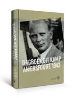 Dagboek uit Kamp Amersfoort, 1942 9789462491557, Livres, Dirk Willem Folmer, Jard Folmer, Verzenden