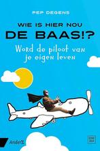 Wie is hier nou de baas!? 9789462960978 Pep Degens, Verzenden, Pep Degens