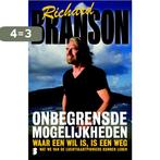 Onbegrensde mogelijkheden 9789022558096 Richard Branson, Verzenden, Zo goed als nieuw, Richard Branson