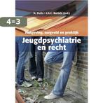 Jeugdpsychiatrie en Recht 9789023248941, Boeken, Verzenden, Gelezen