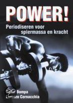 Power 9789038910949, Boeken, Sportboeken, Gelezen, Tudor Bompa, Lorenzo Cornacchia, Verzenden
