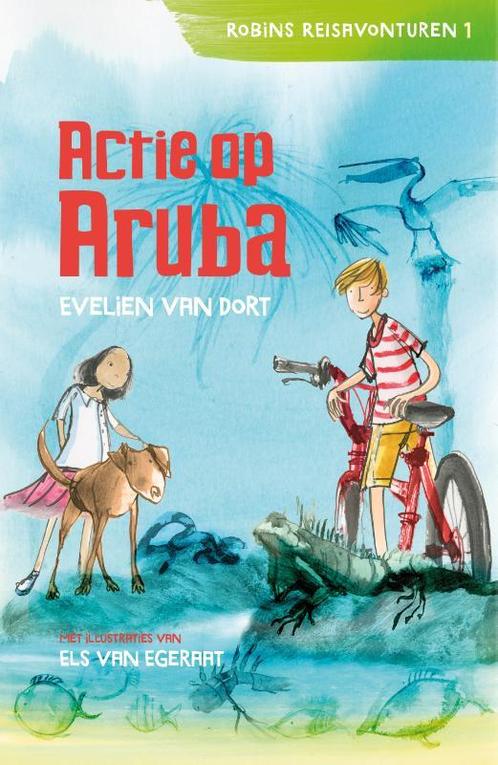 Actie op Aruba / Robins reisavonturen 9789026622519, Boeken, Kinderboeken | Jeugd | onder 10 jaar, Gelezen, Verzenden