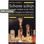 Schone schijn 9789059141223 E. Lubbers, Verzenden, Gelezen, E. Lubbers