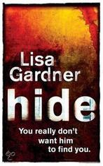 Hide 9780752881799 Lisa Gardner, Verzenden, Gelezen, Lisa Gardner