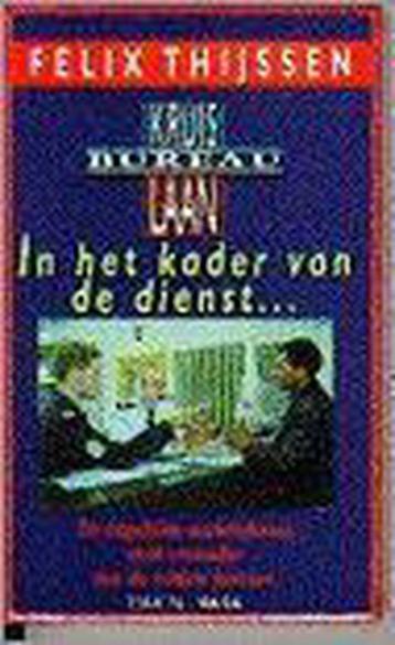 KADER VAN DIENST 9789051212822 Felix Thijssen, Verzenden, Felix Thijssen
