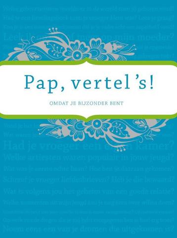 Pap vertel s / Vertel eens 9789049107734 Elma van Vliet, Verzenden, Elma van Vliet