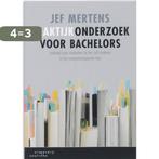 Praktijkonderzoek voor bachelors 9789046901427 Jef Mertens, Verzenden, Zo goed als nieuw, Jef Mertens