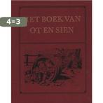Het boek van Ot en Sien 9789021820934 Ligthart, Boeken, Verzenden, Gelezen, Ligthart