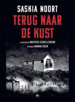 Terug naar de kust 9789044365467 Saskia Noort, Boeken, Verzenden, Gelezen, Saskia Noort