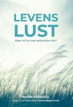 Levenslust 9789493205154 Mark Verhees, Verzenden, Zo goed als nieuw, Mark Verhees