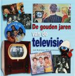 De Gouden Jaren Van De Nederlandse Televisie 9789058976154, Livres, Jack Botermans, Wim van Grinsven, Verzenden