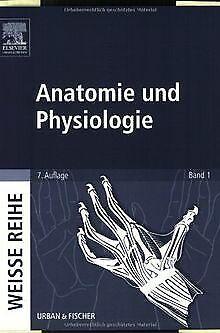 Anatomie und Physiologie: WEISSE REIHE Band 1  Book, Boeken, Overige Boeken, Gelezen, Verzenden