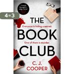 The Book Club An absolutely gripping psychological thriller, Boeken, Verzenden, Zo goed als nieuw, C. J. Cooper