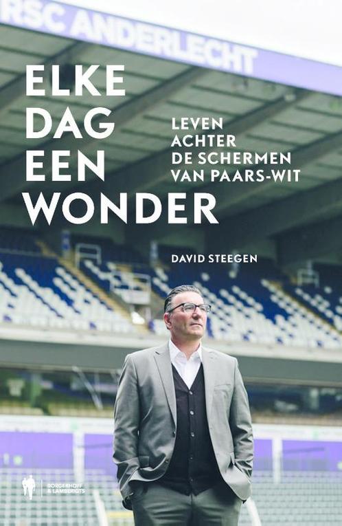 Elke dag een wonder 9789089318527 David Steegen, Boeken, Hobby en Vrije tijd, Zo goed als nieuw, Verzenden