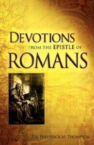 Devotions from the Epistle of Romans. Thompson, M.   New., Boeken, Overige Boeken, Zo goed als nieuw, Verzenden