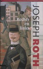 Rechts en links / LJ Veen Klassiek 9789045004594 Joseph Roth, Verzenden, Gelezen, Joseph Roth