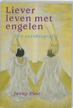 Liever leven met engelen - Janny Post - 9789073798304 - Pape, Boeken, Nieuw, Verzenden