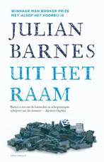 Uit het raam 9789025441388 Julian Barnes, Verzenden, Zo goed als nieuw, Julian Barnes