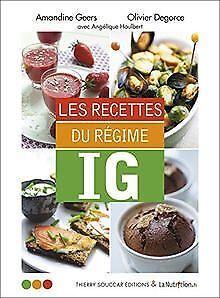 Les recettes du régime IG  Amandine Geers, Oli...  Book, Livres, Livres Autre, Envoi