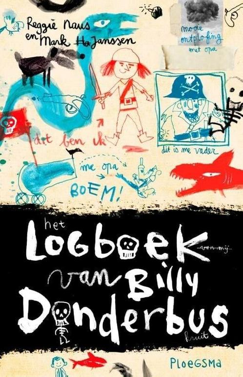 Het logboek van Billy Donderbus (9789021678122, Reggie Naus), Antiek en Kunst, Antiek | Boeken en Manuscripten, Verzenden