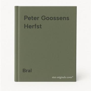 Peter Goossens Herfst 9789490698003 Bral, Verzenden, Bral