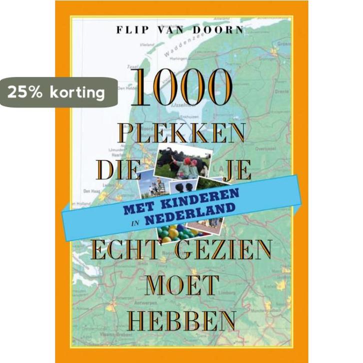 1000 plekken die je met kinderen in Nederland echt gezien, Livres, Guides touristiques, Envoi