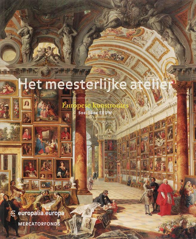 Het meesterlijke atelier 9789061537861 C. Périer-dieteren, Boeken, Kunst en Cultuur | Beeldend, Zo goed als nieuw, Verzenden