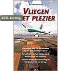 Vliegen met plezier 9789022984550 J. Heinemans, Verzenden, Gelezen, J. Heinemans