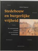 Stedebouw en burgerlijke vrijheid 9789068681956 M. Wagenaar, Verzenden, Gelezen, M. Wagenaar