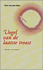 VOGEL VAN DE LAATSTE TROOST 9789024288021, Boeken, Gelezen, Van Den Ham, Verzenden