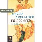 De dochter 9789001554750 Jessica Durlacher, Boeken, Verzenden, Gelezen, Jessica Durlacher