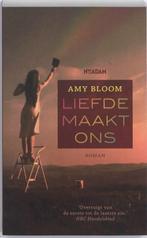 Liefde maakt ons 9789046805961 Amy Bloom, Verzenden, Gelezen, Amy Bloom