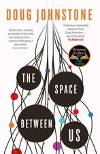 The Space Between Us 9781914585449 Doug Johnstone, Boeken, Verzenden, Gelezen, Doug Johnstone